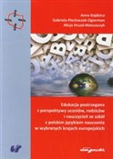 Edukacja p... - Anna Gajdzica, Gabriela Piechaczek-Ogierman, Alicja Hruzd-Matuszczyk -  Polish Bookstore 