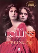 Córki nicz... - Wilkie Collins -  foreign books in polish 