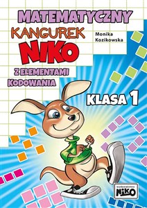 Picture of Matematyczny kangurek NIKO z elementami kodowania. Klasa 1
