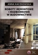 Roboty rem... - Anna Kaczkowska -  books from Poland