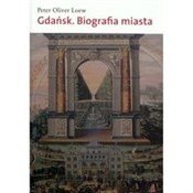 Gdańsk Bio... - Peter Oliver Loew -  foreign books in polish 