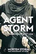 Książka : Agent Stor... - Morten Storm, Paul Cruickshank, Tim Lister