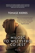 polish book : Miłość to ... - Tomasz Kieres