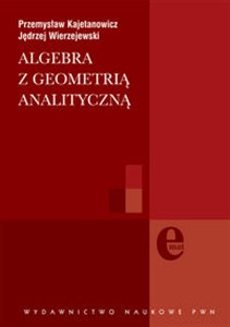 Picture of Algebra z geometrią analityczną