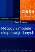 Zobacz : Metody i m... - Daniel T. Larose
