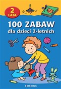100 zabaw ... - Anna Jackowska, Mariola Langowska, Beata Szcześniak -  books in polish 