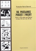 Na przełom... - Przemysław Marcin Żukowski -  books from Poland