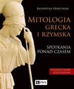 Polska książka : Mitologia ... - Katarzyna Marciniak