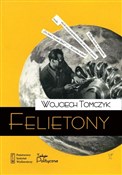 Polska książka : Felietony - Wojciech Tomczyk