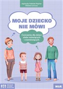 Moje dziec... - Agnieszka Fabisiak-Majcher, Elżbieta Ławczys -  Polish Bookstore 