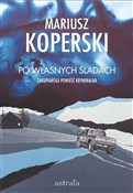 Po własnyc... - Mariusz Koperski -  books from Poland
