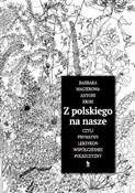 Z polskieg... - Barbara Magierowa, Antoni Kroh -  Książka z wysyłką do UK