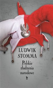 Picture of Polskie złudzenia narodowe