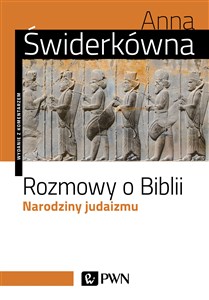 Picture of Rozmowy o Biblii Narodziny judaizmu