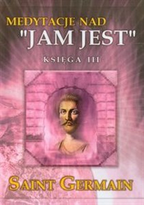 Picture of Medytacje nad Jam jest księga III