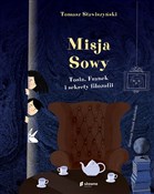 Misja Sowy... - Tomasz Stawiszyński -  books in polish 
