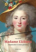 polish book : Madame Elż... - Anne Bernet
