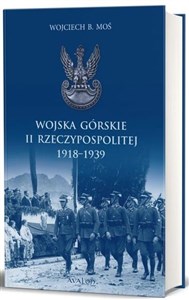 Obrazek Wojska Górskie II Rzeczypospolitej 1918-1939
