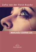 Polska książka : Makijażu c... - Zofia van der Vorst-Ksycka