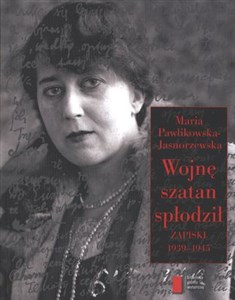 Picture of Wojnę szatan spłodził Zapiski 1939-1945