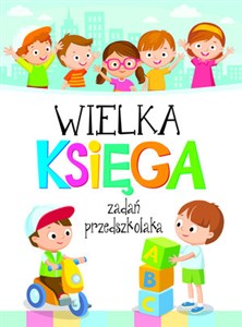 Picture of Wielka księga zadań przedszkolaka