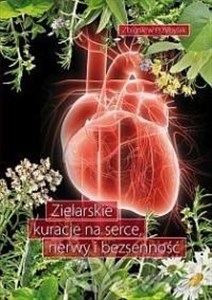 Picture of Zielarskie kuracje na serce, nerwy i bezsenność