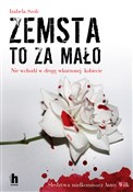 Zemsta to ... - Izabela Szolc -  books from Poland