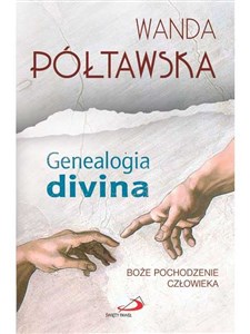 Picture of Genealogia divina Boże pochodzenie człowieka