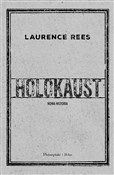 Zobacz : Holokaust ... - Laurence Rees