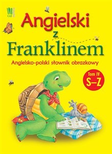 Picture of Angielski z Franklinem 4 Angielsko-polski słownik obrazkowy S-Z