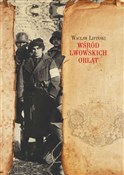 Wśród lwow... - Wacław Lipiński -  books in polish 