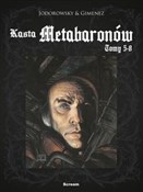 Polska książka : Kasta Meta... - Alexandro Jodorowsky, Juan Gimenez