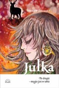 Julka Po d... - Iwona Wilmowska -  books from Poland