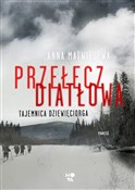 Książka : Przełęcz D... - Anna Matwiejewa