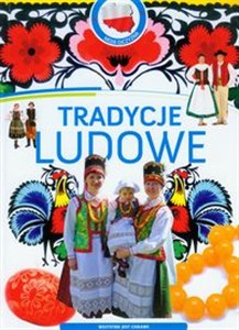 Picture of Tradycje ludowe Moja Ojczyzna