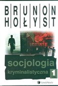 Socjologia... - Brunon Hołyst -  Polish Bookstore 