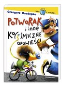 polish book : Potworak i... - Grzegorz Kasdepke