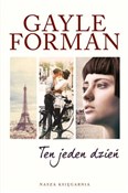 Ten jeden ... - Gayle Forman -  books in polish 
