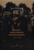 polish book : W Pułku Sz... - Leon Mitkiewicz