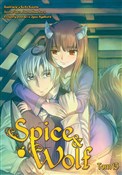 Spice and ... - Keito Koume, Isuna Hasekura -  books from Poland