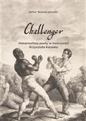 Challenger... - Artur Nowaczewski -  foreign books in polish 