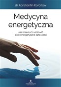 Medycyna e... - Konstantin Korotkov -  Polish Bookstore 