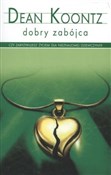 Dobry zabó... - Dean Koontz -  Polish Bookstore 