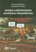 Epoka lodo... - Krzysztof Ryniec, Przemysław Ryniec -  books in polish 