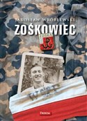 Polska książka : Zośkowiec - Jarosław Wróblewski