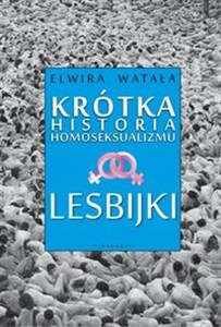 Picture of Lesbijki Krótka historia homoseksualizmu