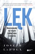 Polska książka : Lęk Neuron... - Joseph LeDoux