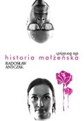 Historia m... - Radosław Antczak -  Książka z wysyłką do UK