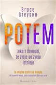 Potem. Lek... - Bruce Greyson -  foreign books in polish 