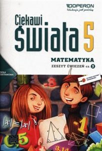 Picture of Ciekawi świata 5 Matematyka Zeszyt ćwiczeń Część 2 Szkoła podstawowa